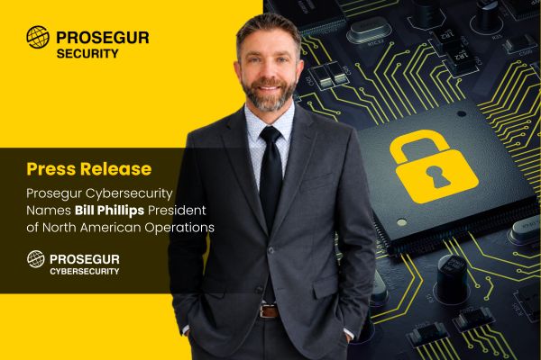 Prosegur Cybersecurity Names William “Bill” Phillips President of North American Operations